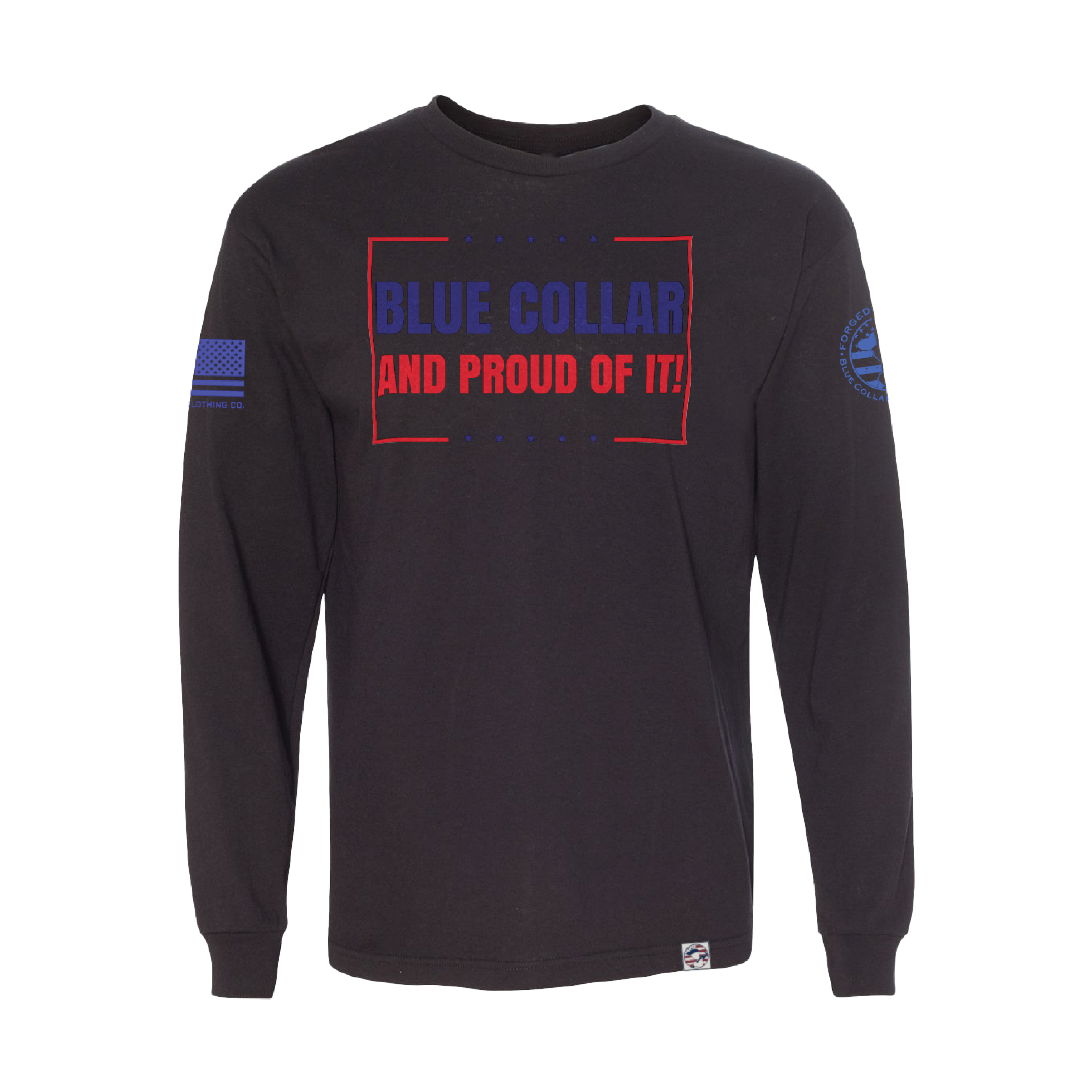 Blue Collar and Proud Of It! Blue Collar Clothing Company